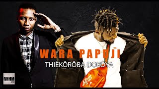 WARA PAPDJI - THIÈKÔRÔBA DOKÔYA (2020)