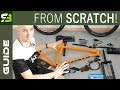 You CAN Do It Yourself. How To Build A Bike From Scratch. Beginners Guide.