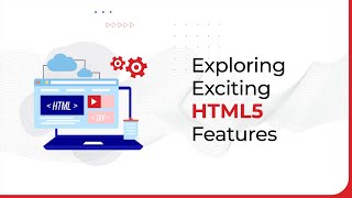 Exploring Exciting HTML5 Features | Free Courses | TimesPro