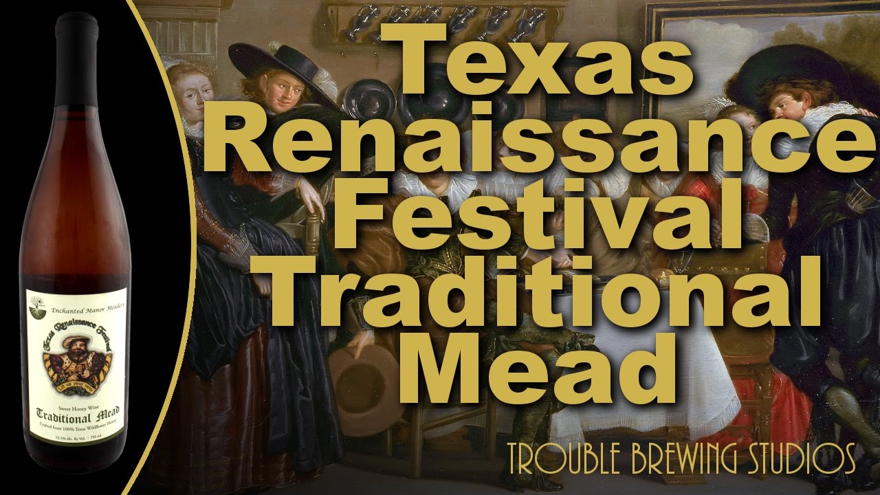 Texas Renaissance Festival Mead Review Beer Bros Get Meady Part 2