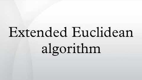 The Extended Euclidean Algorithm | Inverse Modulo | Tutorial | Cryptography