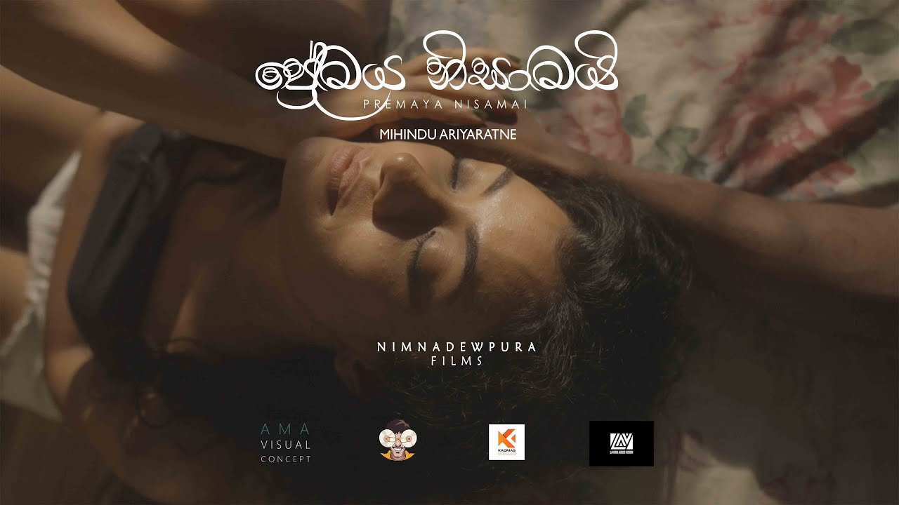 Mihindu Ariyaratne   Premaya Nisamai    Official Music Video