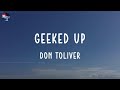 Don Toliver GEEKED UP FEAT YEAT Lyric Video mp3