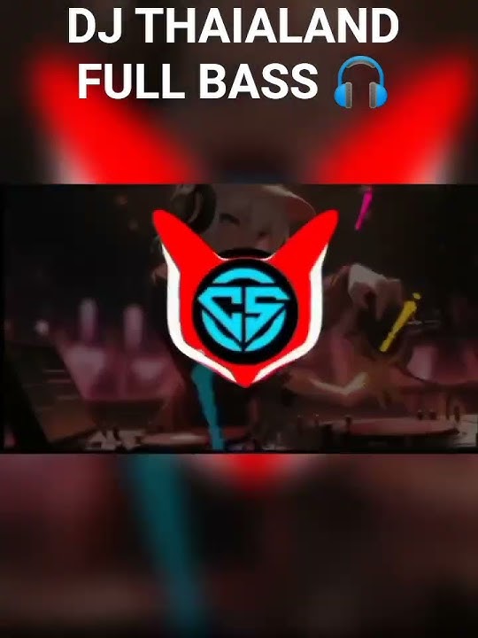 DJ THAILAND FULL BASS 🎧 #djthailand #djfullbass #djviral #fypp