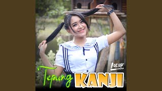 Tepung Kanji (DJ Santuy)