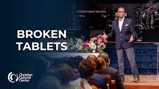 Broken Tablets | Pastor A.R. Bernard