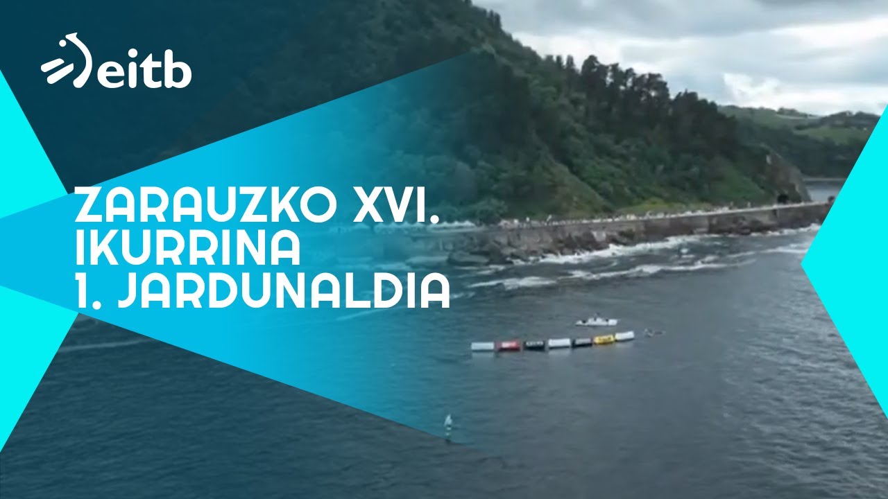 EUSKOTREN LIGA 2024: Zarauzko XVI. Ikurrina - 1. jardunaldia