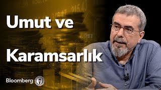 Umut ve Karamsarlık  1+1=1 | 31.05.2022