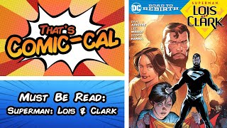 Must Be Read: Superman: Lois and Clark