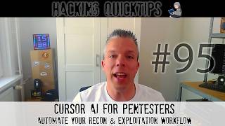 Hacking QuickTip 95 - Cursor AI for Pentesters: Automate your Recon &amp; Exploitation Workflow