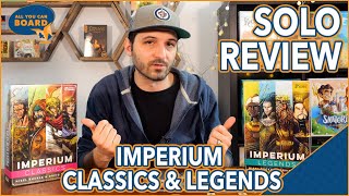 Imperium: Classics & Legends | Solo Review | An Innovative Deck-Builder That Should've Been Digital