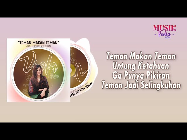 Viola Arsa - Teman Makan Teman (Lirik Lagu) class=