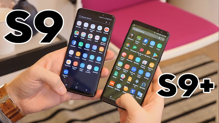 So sánh samsung galaxy s9 và nokia 8 sirocco năm 2024