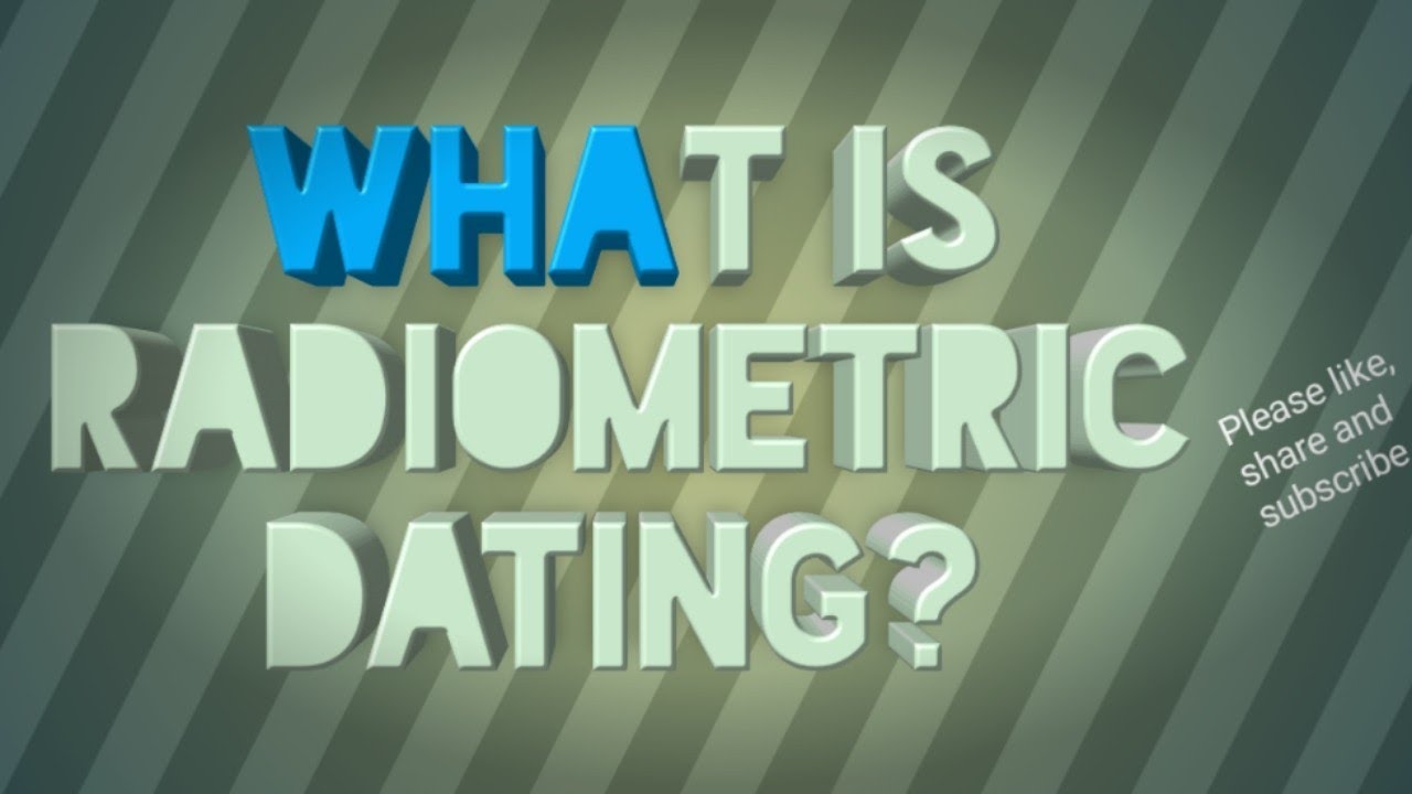 What is radiometric dating? - YouTube