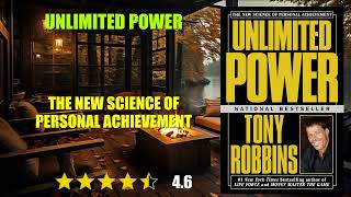 Unlimited Power: The New Science of Personal Achievement - Book Summary