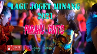 LAGU JOGET MINANG TERBARU 2021 - PARAHU CINTO [ PALIPUA JIWA REMIX ] 2021