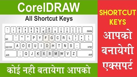 Coreldraw Shortcut Keys In Hindi | All Shortcut Keys In Coreldraw | Dsa Graphic | Coreldraw Tutorial