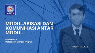 pertemuan 6 metode perancangan program modularisasi dan komunikasi antar modul