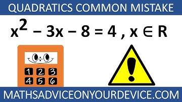 MISTAKES SOLVING QUADRATICS (Ep.3 of 5)