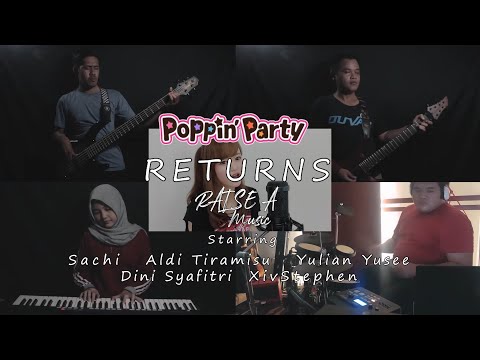 【BanG Dream!】 Poppin'Party - RETURNS (Band Cover)