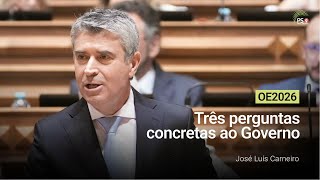 Três perguntas concretas ao Governo
