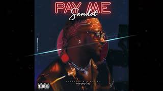 SamDot - Pay Me (Official Audio)