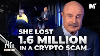 Dr. Phil: Innocent Conversation Turns Into $1.6 MILLION Loss | Dr. Phil Primetime | Merit Street