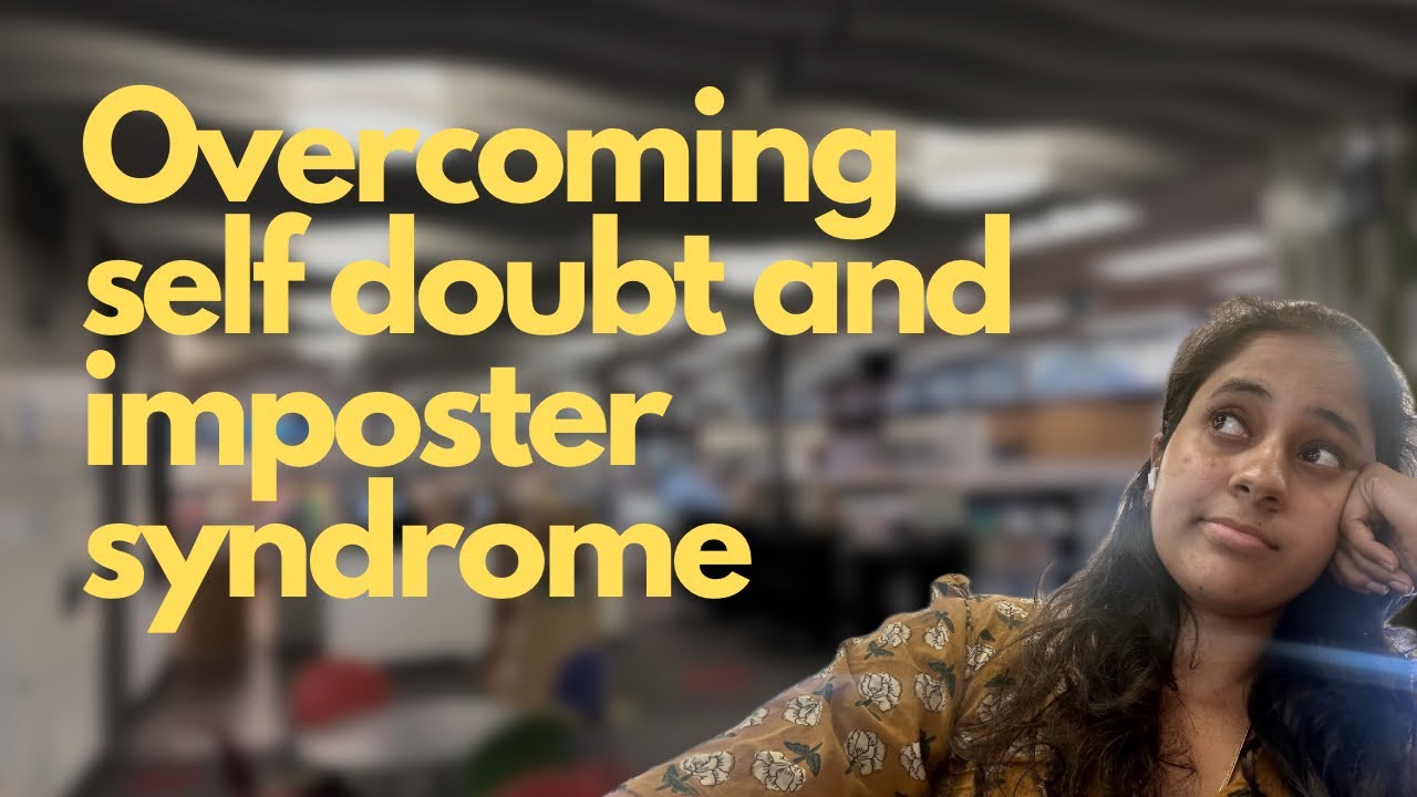 Overcoming self doubt and imposter syndrome - YouTube