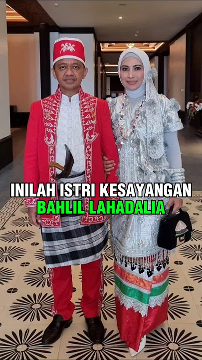Inilah Istri Kesayangan Bahlil Lahadalia
