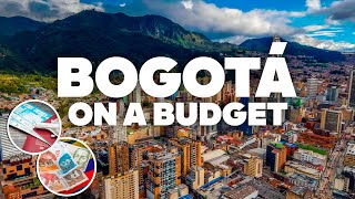 BOGOTÁ  ON A BUDGET! What to Do for Free and how to Save Money