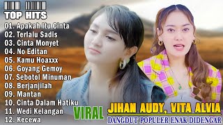 Jihan Audy, Vita Alvia || Lagu Dangduty Populer Full Album 2025 || Kompilasi Dangdut Terbaru 2025