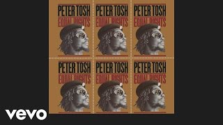 Peter Tosh - Get Up, Stand Up (Official Audio)