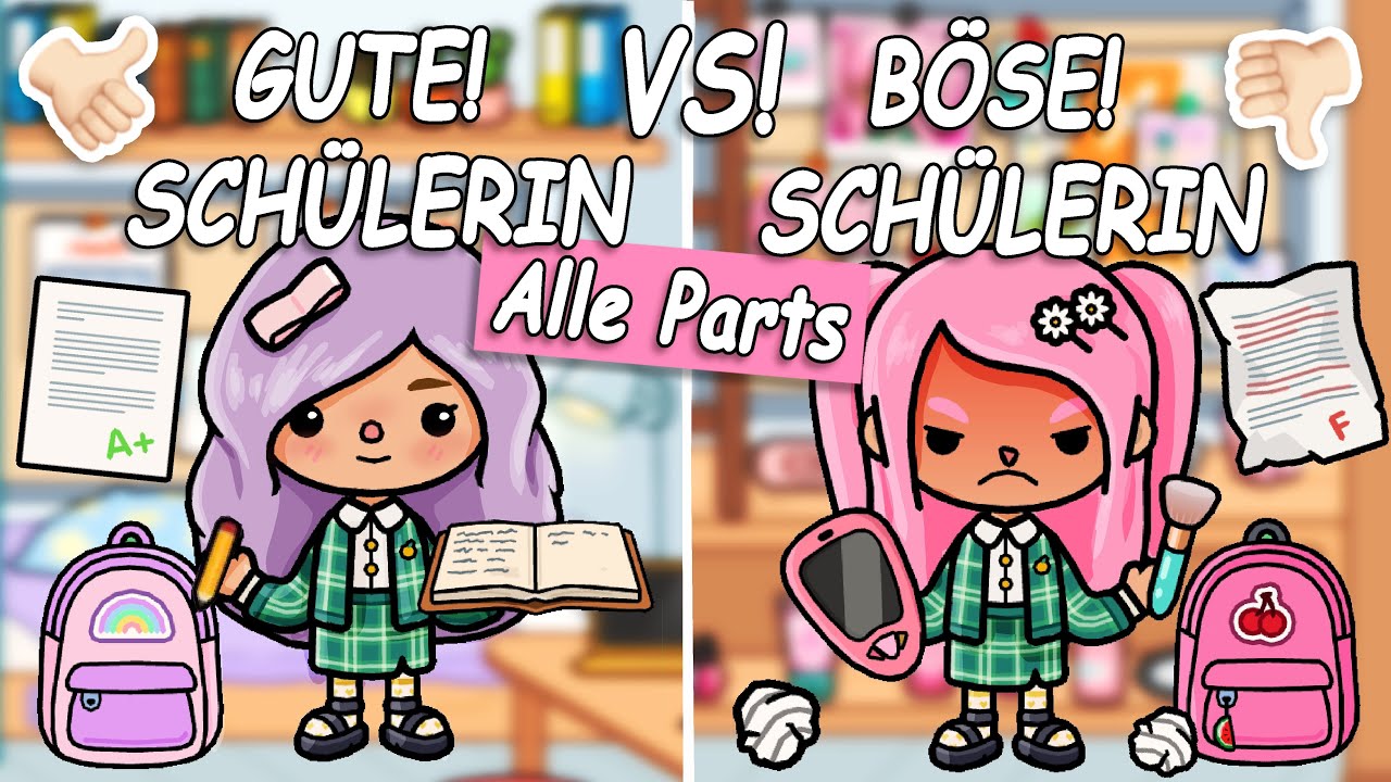 💕 ALLE PARTS 📚 GUTE Schülerin Vs BÖSE Schülerin! 🤔  Toca Boca DEUTSCH ROLEPLAY