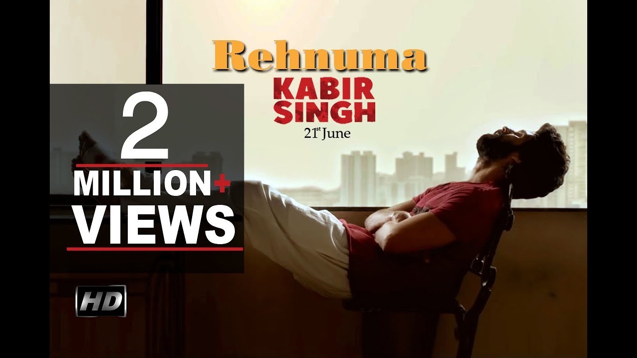 Kabir Singh Song | Rehnuma | Shahid Kapoor | Kiara advani | S.R ...