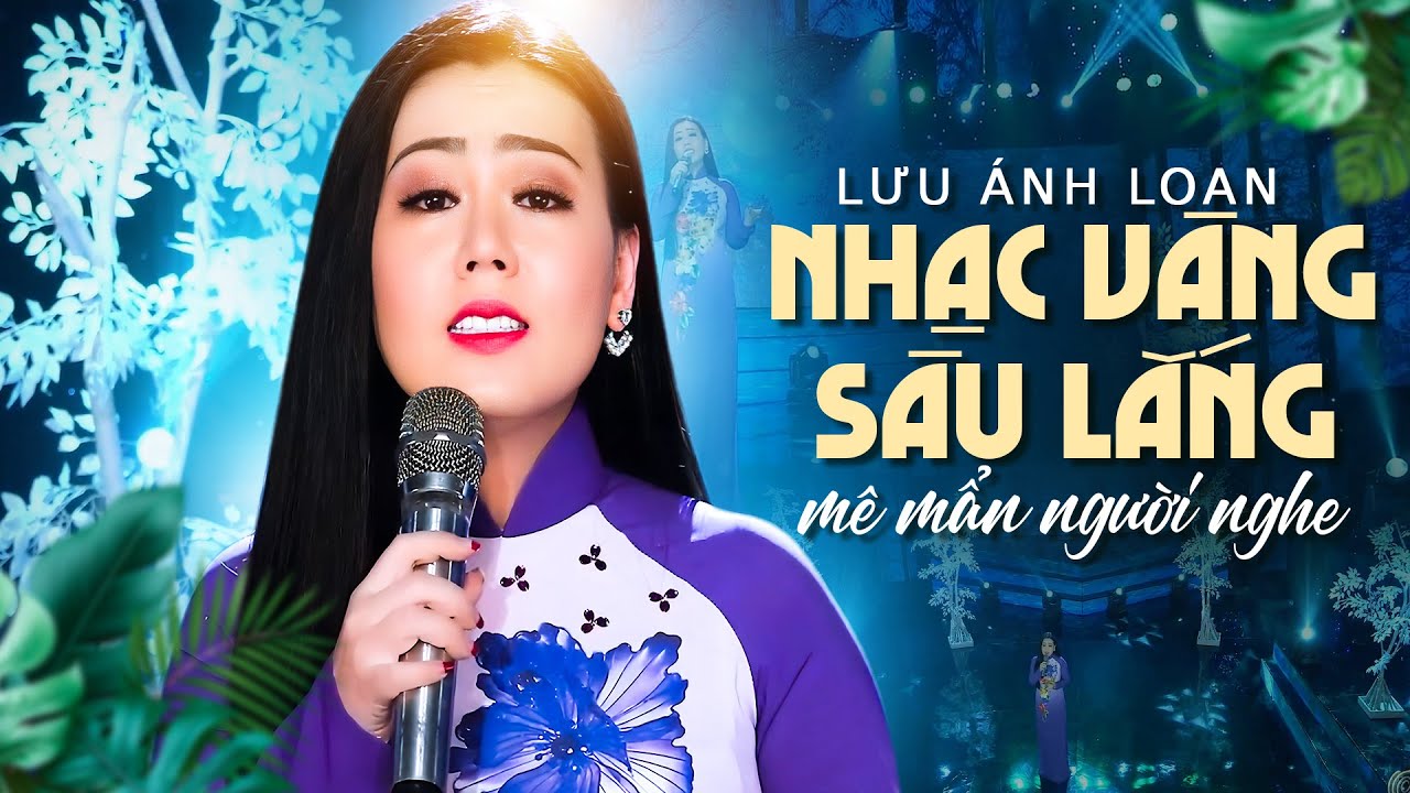 Liên Khúc Nhạc Vàng Sâu Lắng Mê Mẩn Người Nghe | Chuyến Đi Về Sáng - Lưu Ánh Loan | Bolero Hay Nhất