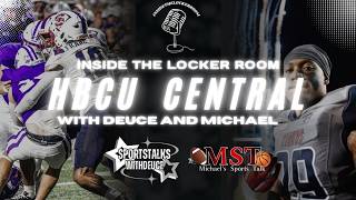 Information ITLR X HBCU Central|SC State Starts HOT|JSU vs SU|State Fair Classic Preview & D2 Top 10 Guide
