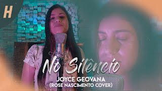 No Silêncio - Joyce Geovana (Rose Nascimento Cover)