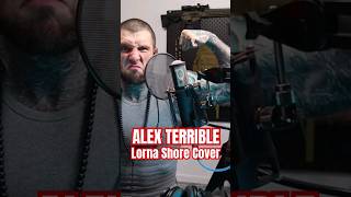 ALEX TERRIBLE - LORNA SHORE Cover #LornaShore @LornaShore #AlexTerrible @AlexTerrible