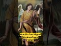 oración a San Miguel Arcángel para tener protección y salud