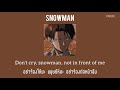 [ THAISUB ] Snowman - Sia - Fomos8