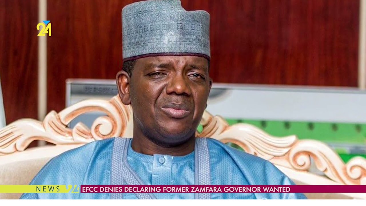 EFCC Denies Issuing Wanted Status for Former Zamfara Governor