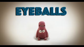 EYEBALLS - STOP MOTION ANIMATION #animation #waaber