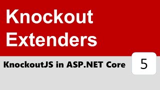 KnockoutJS in ASP.NET Core #5 - Form Validation using Knockout Extenders Profile