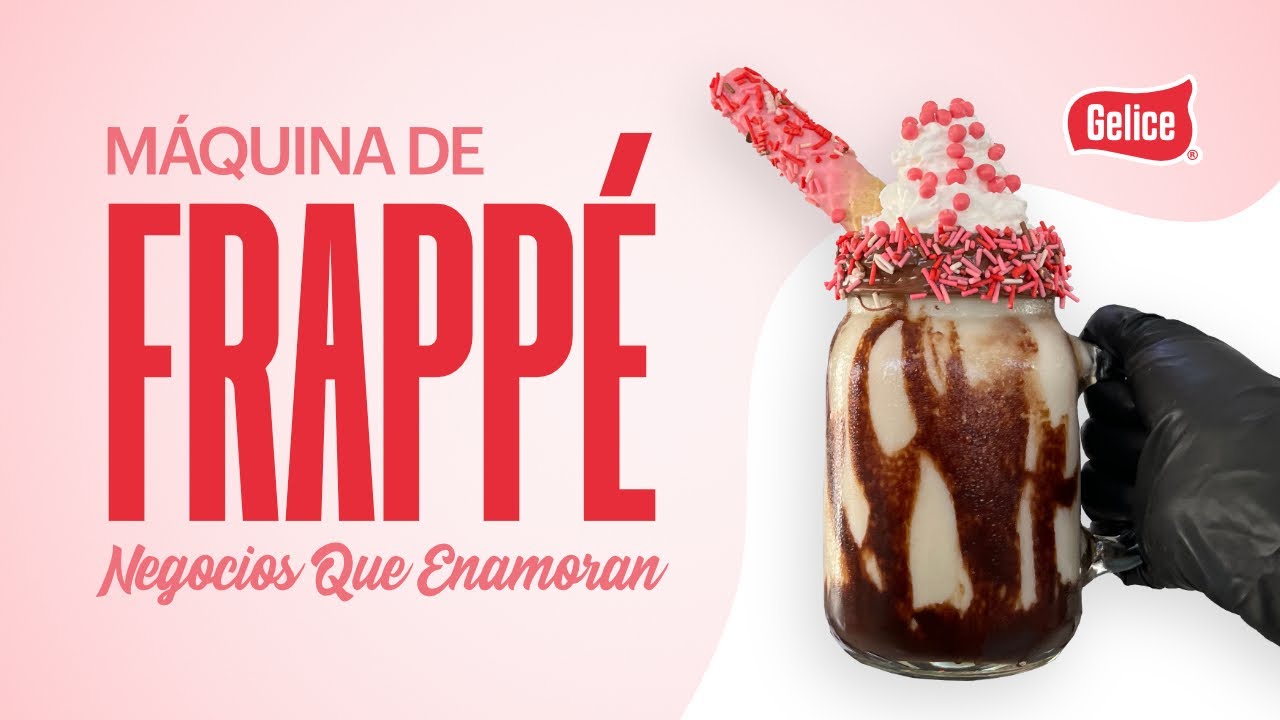 Frappés deliciosos para mi Negocio | Máquina de Frappé - YouTube