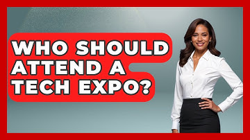 Who Should Attend a Tech Expo? | Conventions Network