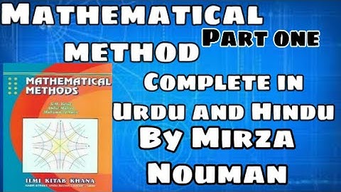 Mathematical Method chapter 01 exercise 1.3 complete solution  Mirza Nouman|| Learn math with Nouman