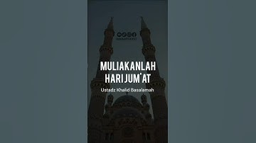 Muliakanlah Hari Jum