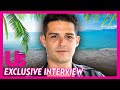 Wells Adams On Who Needs The Most Advice On Bachelor In Paradise Season 7