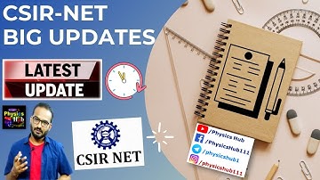 CSIR-NET Latest Updates | Physics Hub