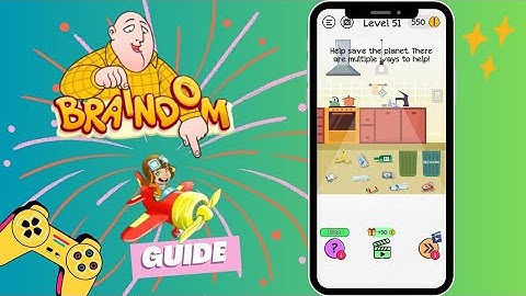 Braindom: Help save the planet. There are multiple ways to help!